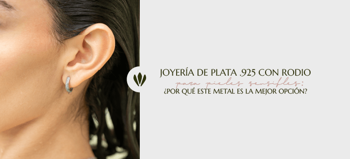 Joyería de Plata 925 con Rodio para Pieles Sensibles: ¿Por Qué Este Metal  es la Mejor Opción?